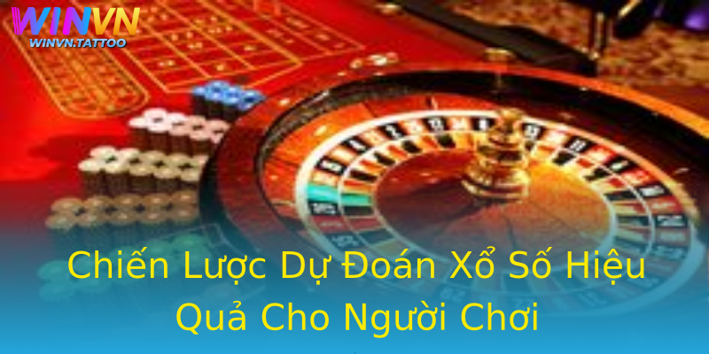 Chiến Lược Dự Đoán Xổ Số Hiệu Quả Cho Người Chơi Chiến Lược Dự Đoán Xổ Số Hiệu Quả Cho Người Chơi