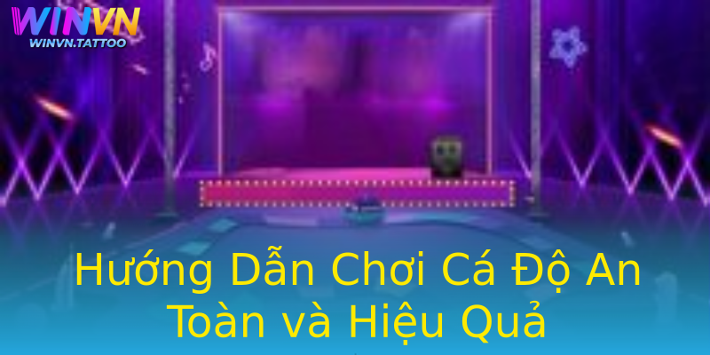 Hướng Dẫn Chơi Cá Độ An Toàn và Hiệu Quả Hướng Dẫn Chơi Cá Độ An Toàn và Hiệu Quả